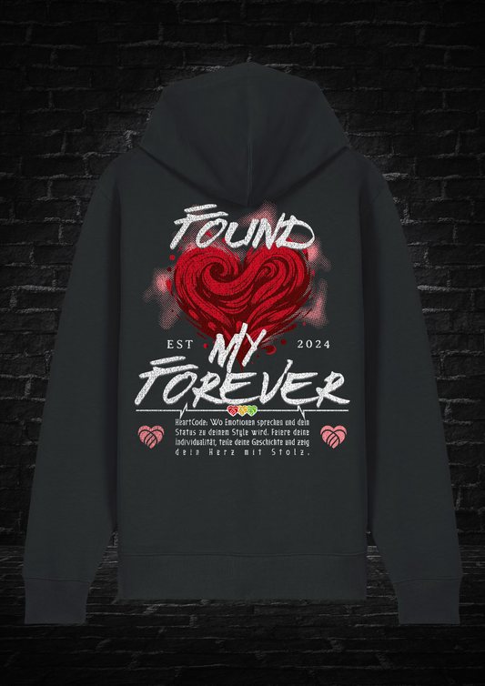 Zip Hoodie - Found My Forever
