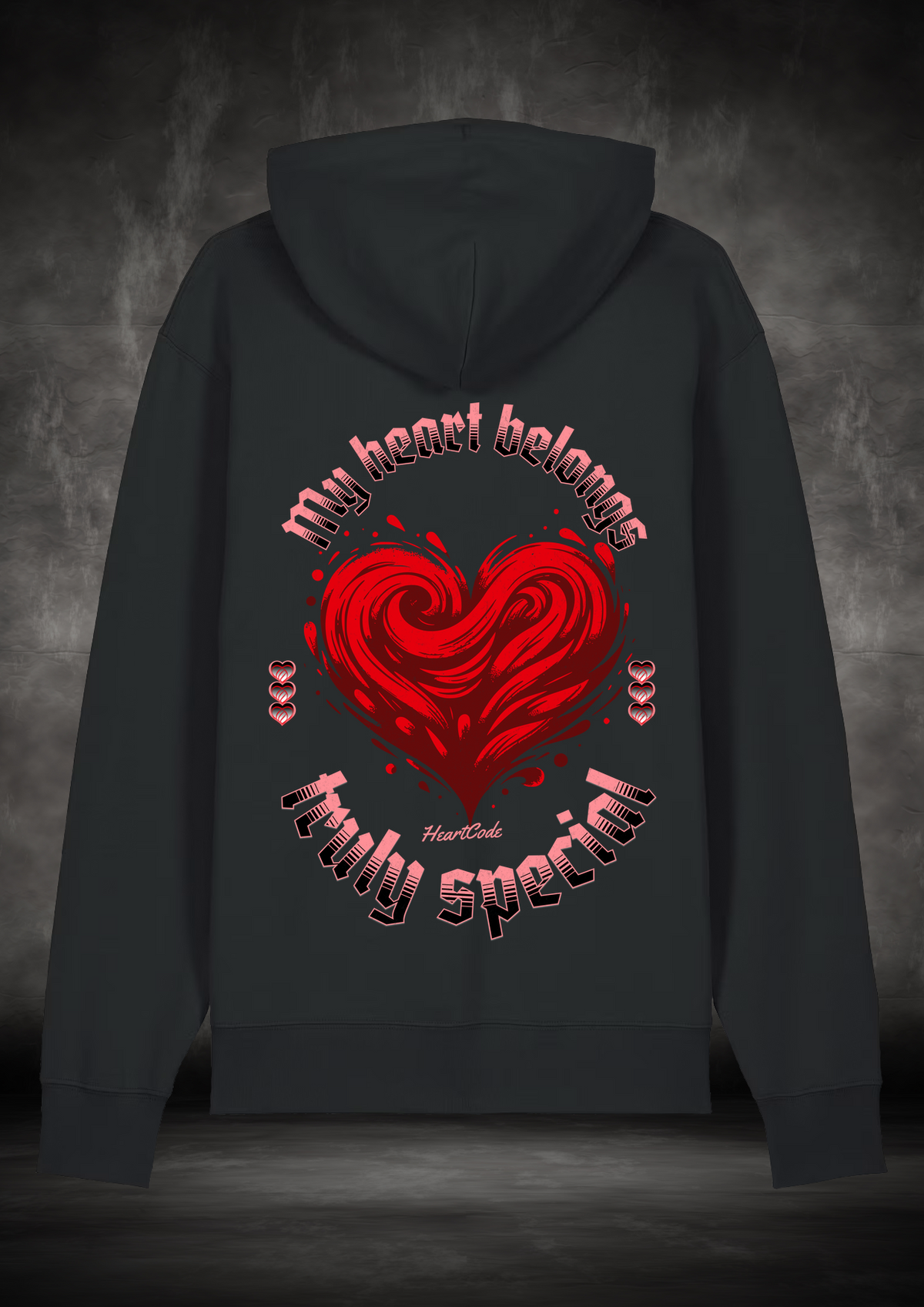 Hoodie - My heart belongs truly special