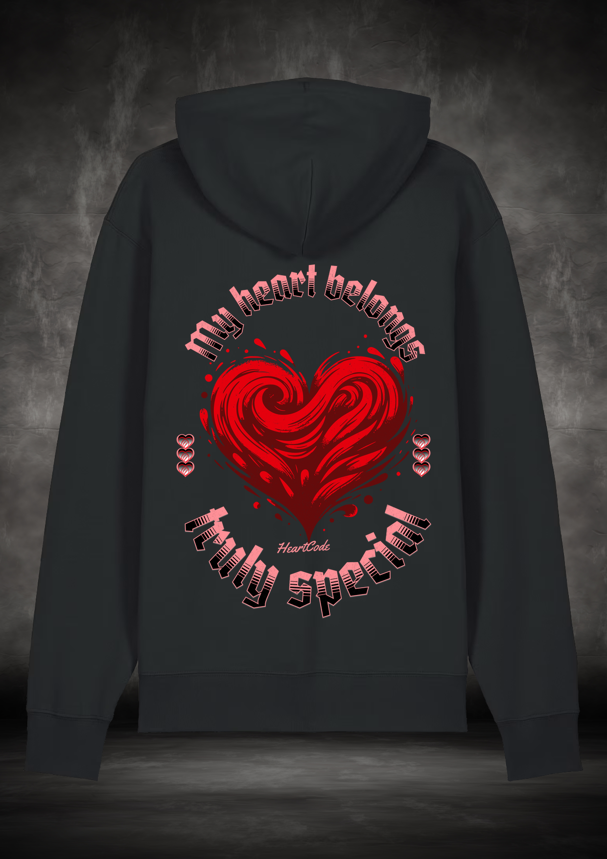 Hoodie - My heart belongs truly special